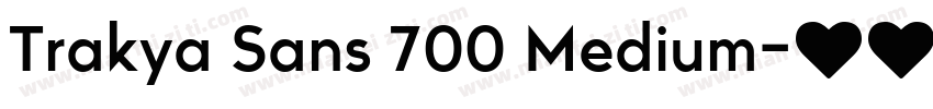Trakya Sans 700 Medium字体转换